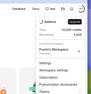 ElevenLabs account dashboard showing the credit balance and free plan workspace limitations for AI speech synthesis.